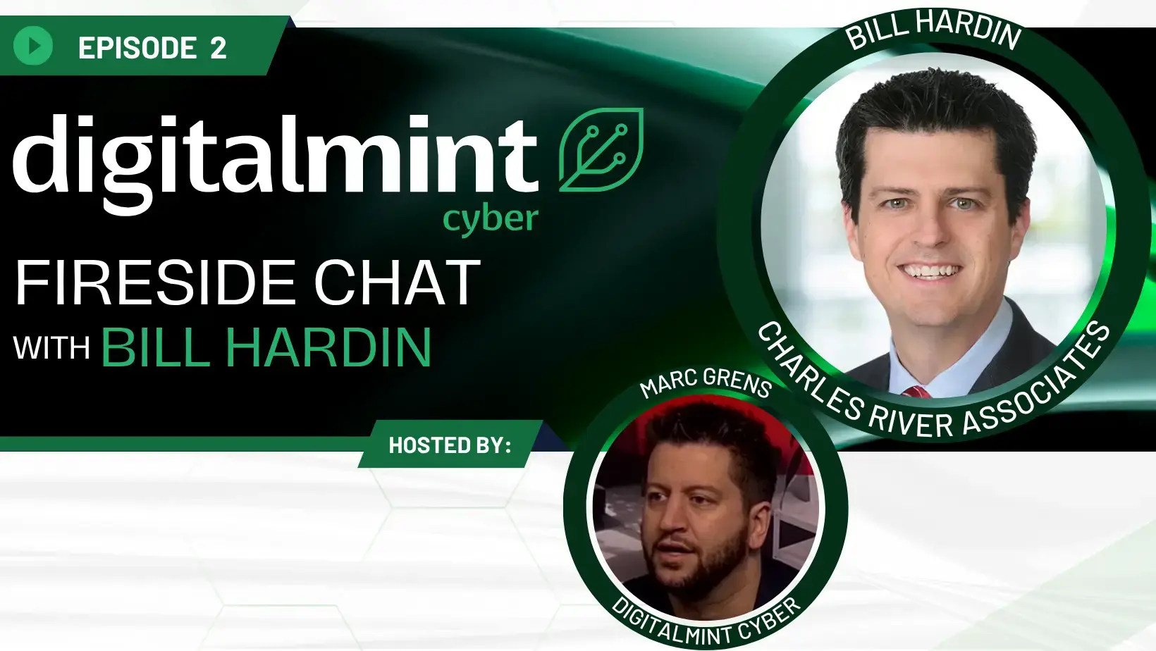 DigitalMint Cyber Fireside Chat with Bill Hardin